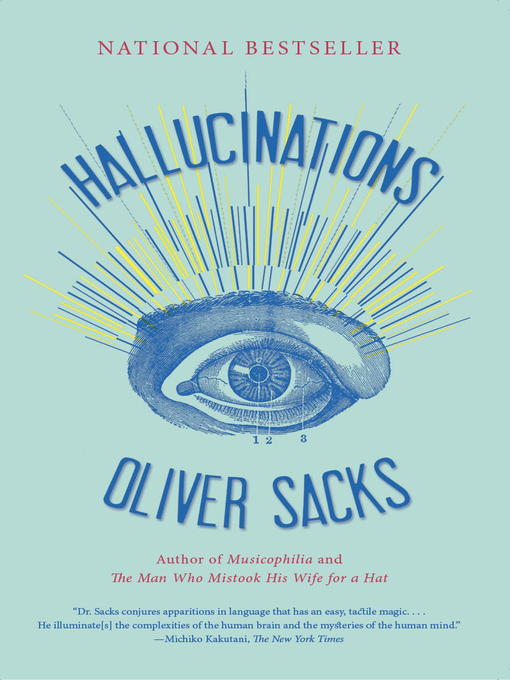 Détails du titre pour Hallucinations par Oliver Sacks - Liste d'attente